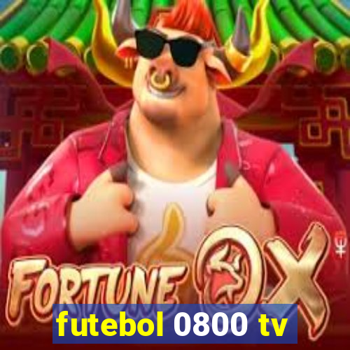 futebol 0800 tv